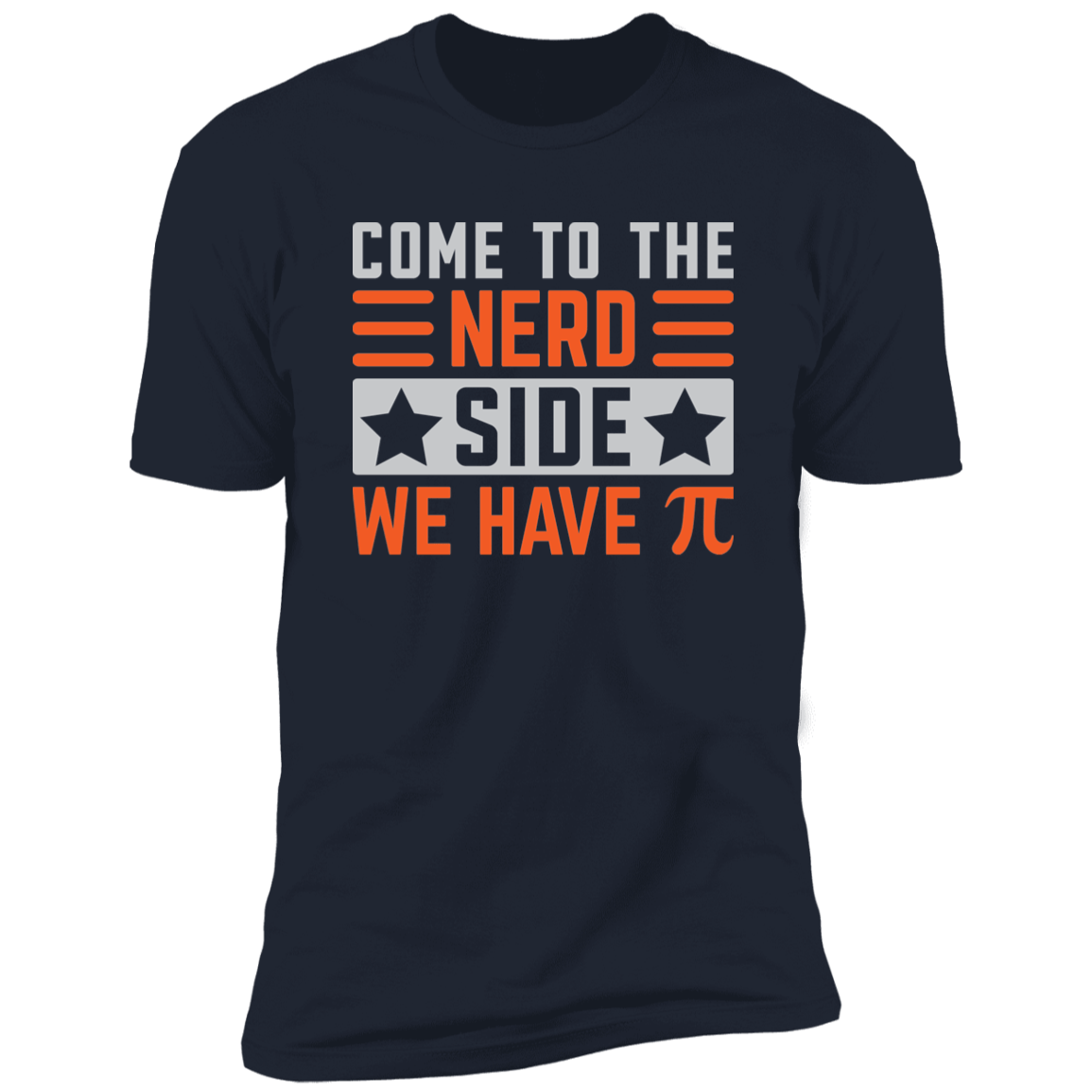 Come to the Nerd Side Premium Short Sleeve T-Shirt - Gifternaut