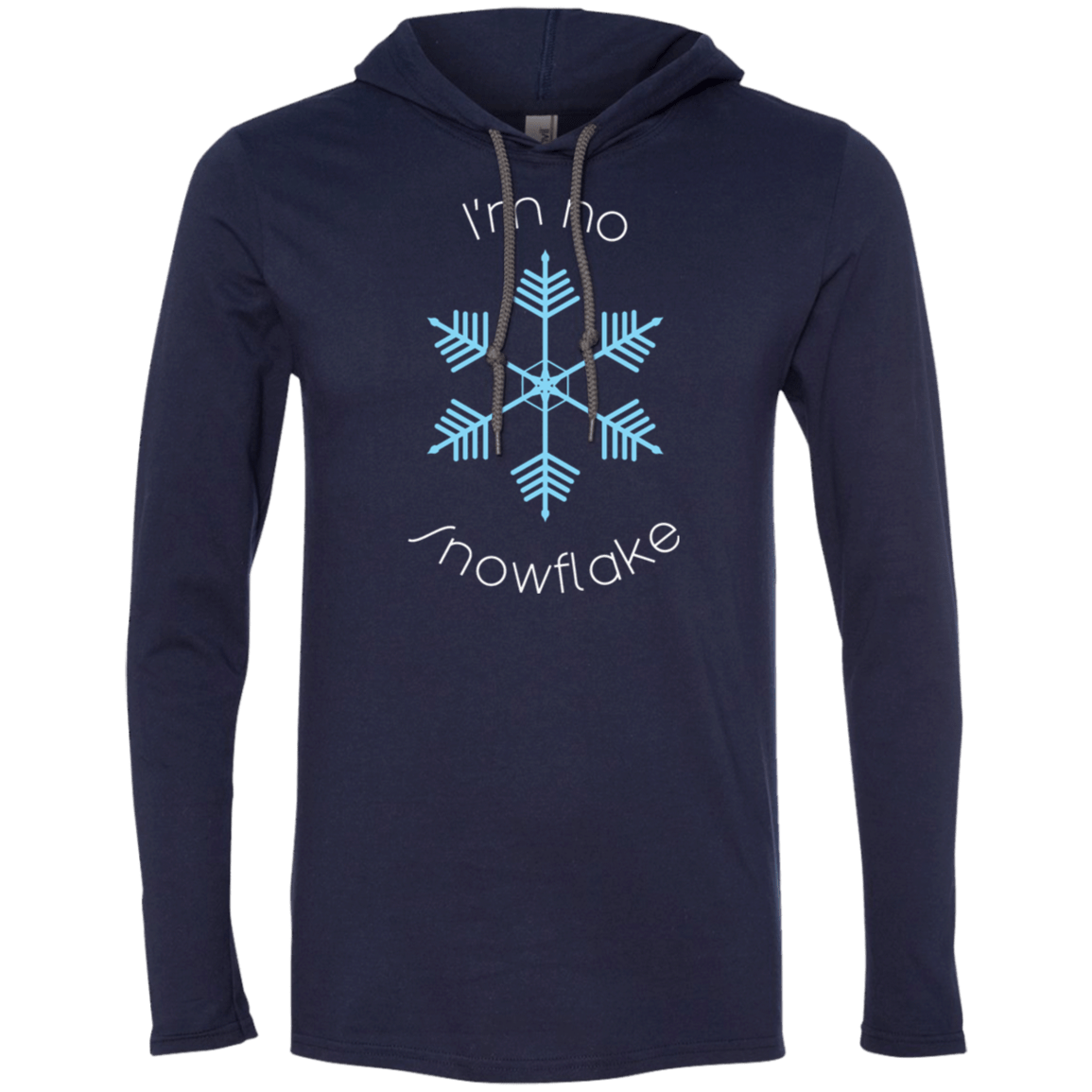 I'm No Snowflake T-Shirt Hoodie - Gifternaut