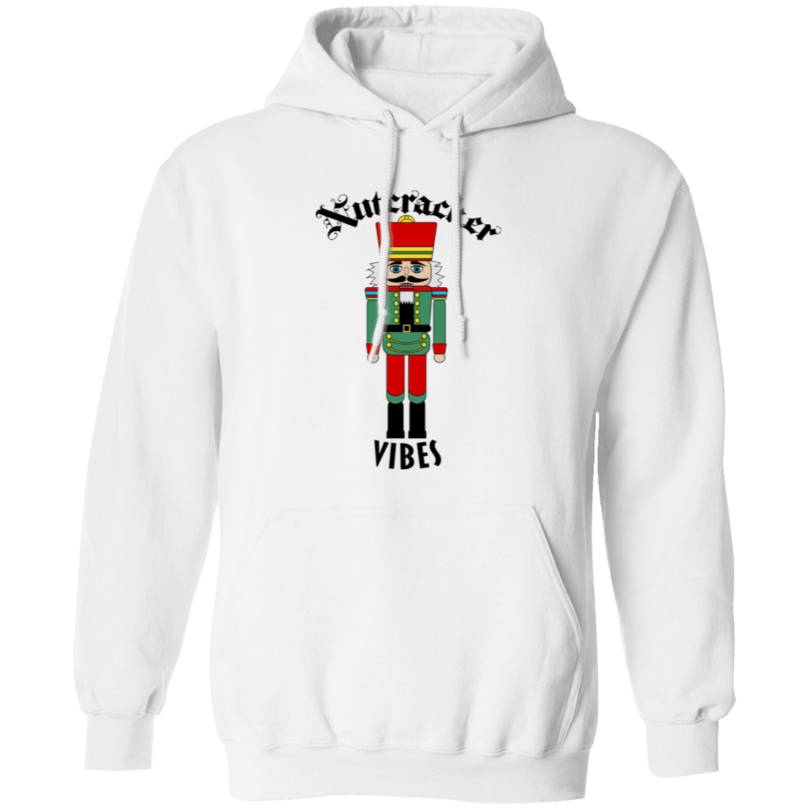 Nutcracker Vibes Pullover Hoodie - Gifternaut