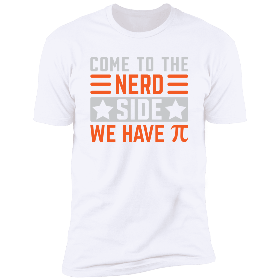 Come to the Nerd Side Premium Short Sleeve T-Shirt - Gifternaut